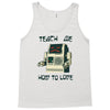 teach me how to love Tank Top