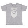respect the beard (2) Toddler T-shirt