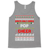 Santa Only Comes Once A Year Pop Is Always Here To Cheer Tank Top