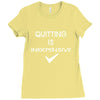 quitting Ladies Fitted T-Shirt