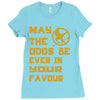 MAY THE ODDS BE EVER IN YOUR FAVOUR Ladies Fitted T-Shirt