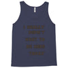 really didn't want to be here today girls Tank Top