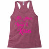 this mom hugs kiss es Racerback Tank