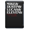 mike dustin lucas eleven will iPad Mini