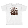 cookie baking team Toddler T-shirt