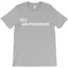 freshener T-Shirt
