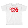 rock n roll Toddler T-shirt
