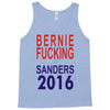 bernie fucking sanders 2016 for americans president Tank Top