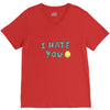 I HATE YOU V-Neck Tee