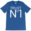 trust no T-Shirt