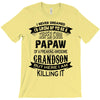 Super Cool Papaw Of A Freaking Awesome Grandson T-Shirt