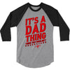 dad thing 3/4 Sleeve Shirt