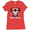 toadal recall Ladies Fitted T-Shirt