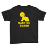 baby on board ! Youth Tee