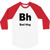 bed hog 3/4 Sleeve Shirt