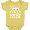 please i was vegan before it was cool Baby Bodysuit