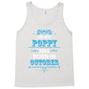 The Best Poppy Was Born In October Tank Top