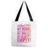 my heart is empty Tote Bags