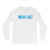 walk Long Sleeve Shirts