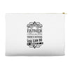 I Smile Youre Father Laugh Cant Do Anything Tshirt Accessory Pouches