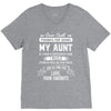 Dear Aunt, Thanks For Being My Aunt, Love, Your Favorite V-Neck Tee