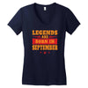 Legends Are Born In September Women's V-Neck T-Shirt