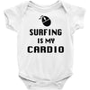 surfing is my cardio Baby Onesie