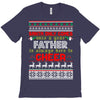 Santa Only Comes Once A Year Father Is Always Here To Cheer T-Shirt