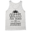 queens are born in january (2) Tank Top
