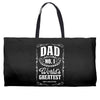 dad number one world's greatest Weekender Totes