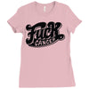 fuck cancer (2) Ladies Fitted T-Shirt