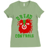 dread at the controls Ladies Fitted T-Shirt