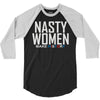 nasty women 3/4 Sleeve Shirt