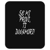 se mi provi ti innamori Mousepad