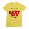 best dad ever Ladies Fitted T-Shirt
