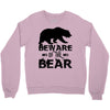 Beware Of The Bear Crewneck Sweatshirt