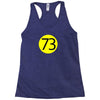 73 the perfect number t shirt the big bang theory cool funny Racerback Tank