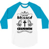 I Am One Blessed Grandmom 3/4 Sleeve Shirt