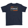 may the force be with you Youth Tee