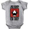 jaw ready for this Baby Bodysuit