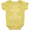 boys in books are just better Baby Onesie