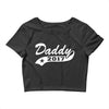 daddy 2017 Crop Top