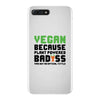 vegan because plant powered badass was not an offical tittle black iPhone 7 Plus Case