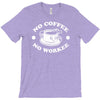 no coffee no workee T-Shirt
