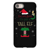 i'm not short i'm just a tall elf iPhone 8
