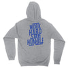 Work Hard, Stay Humble Hoodie