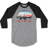 how i roll ambulance 3/4 Sleeve Shirt