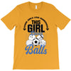 Some Girls Love Diamonds This Girl Loves Balls T-Shirt