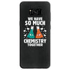 We Have So Much Chemistry Together Samsung Galaxy S8