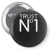 trust no Pin-back button